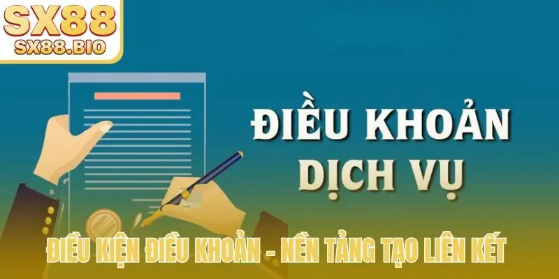Điều kiện điều khoản - Nền tảng tạo liên kết